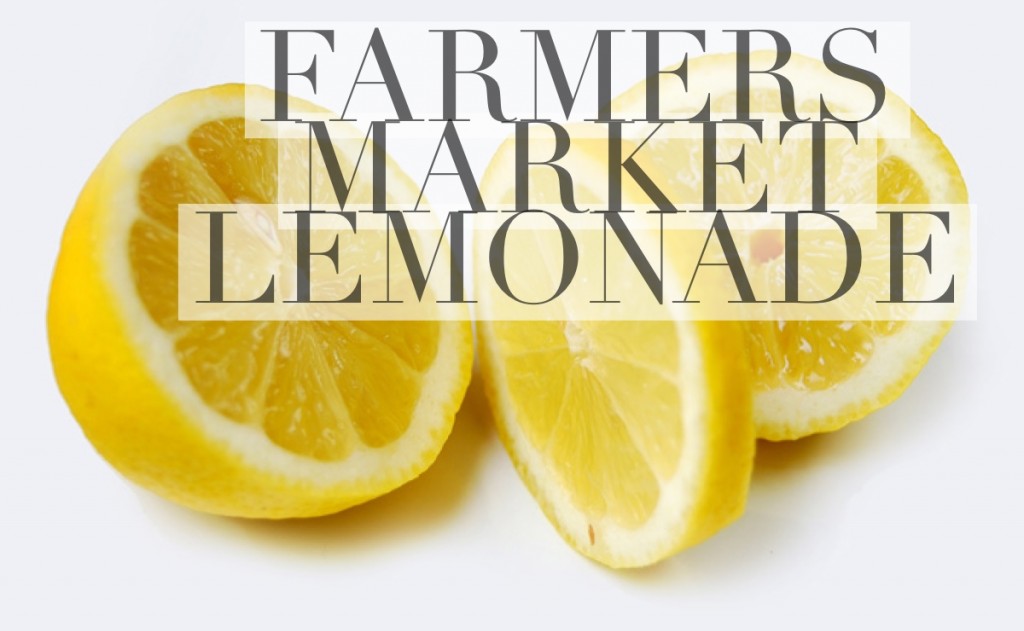 Farmers Market Lemonade at-Home